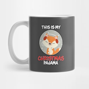 This Is My Christmas Pajama Fox Family Matching Christmas Pajama Costume Gift Mug